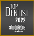 Albuquerque Top Dentist 2022 award badge
